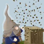 Gnomes love bees and protect the natural world. We should heed their example and do the same.

