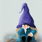 We all have the power to defend our rights and the rights of others … Gnomes included. This is my kind of magic.
