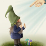 Gnomes are unique, magical … and sometimes misunderstood. Some humans would stop them from crossing into their world. The sad thing is, Gnomes have much to share and their magic is a blessing.
